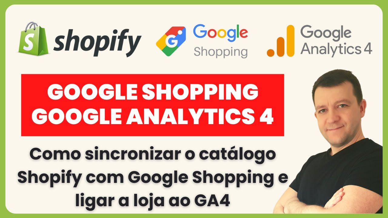 Como configurar Google Analytics 4 (GA4) no Shopify