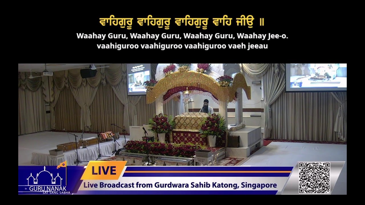 Live Streaming from Gurdwara Sahib Katong 2025-2026