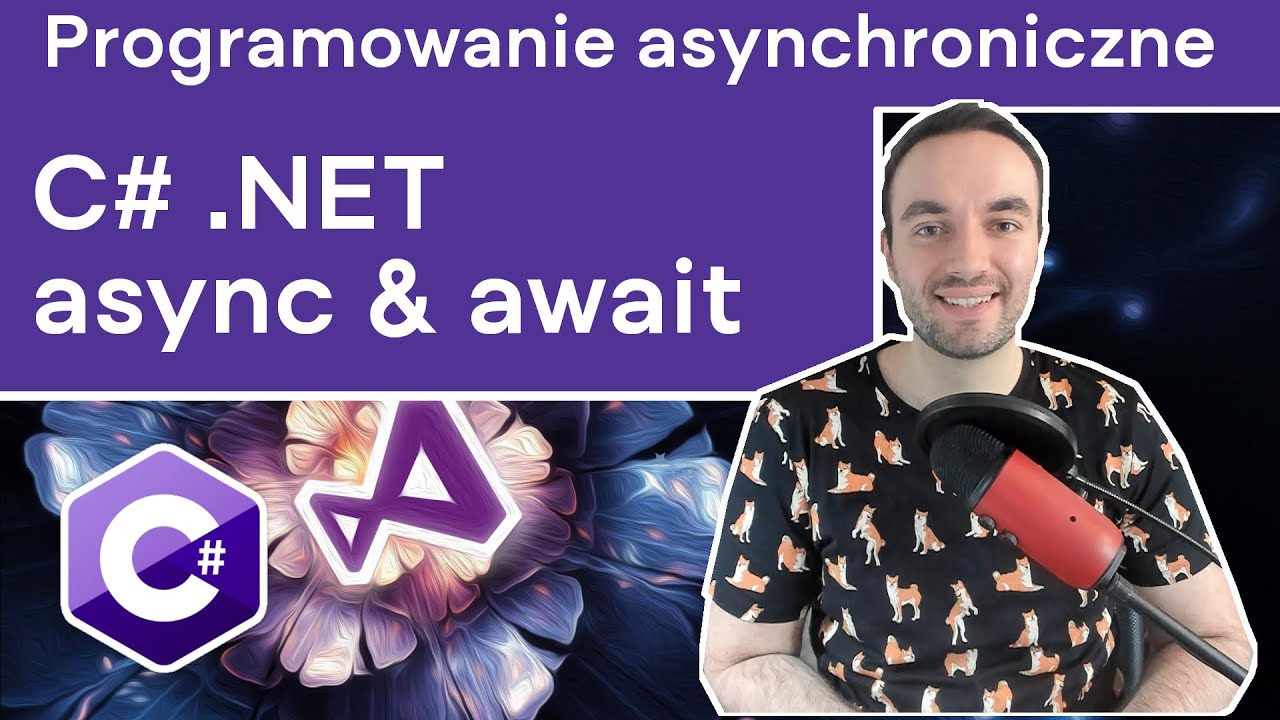 C# .NET Kurs: Programowanie asynchroniczne (async / await )