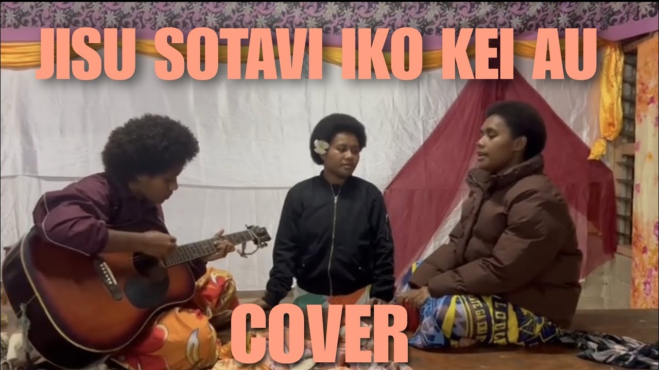 Jisu Sotavi Iko Kei Au (Cover)