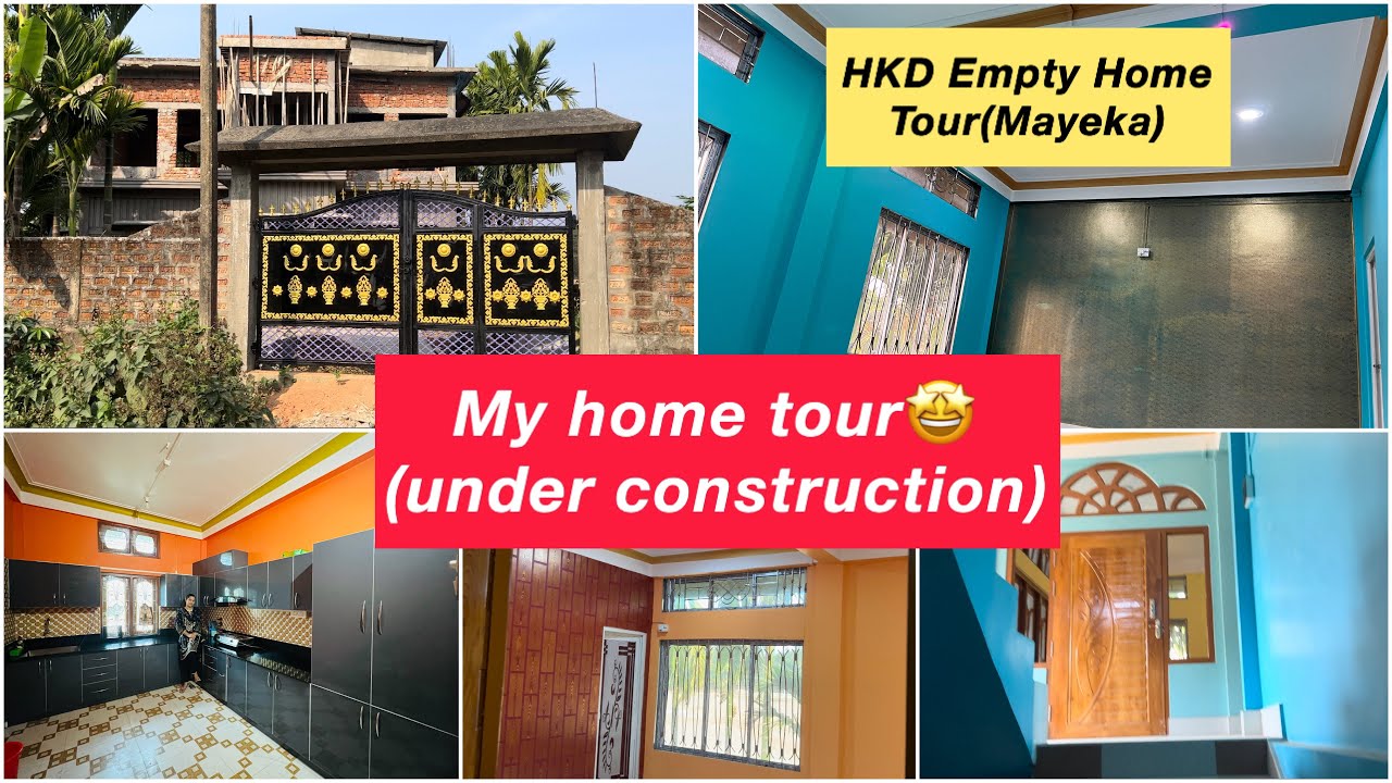 My HKD Home Tour (Mayeka) | UnderConstruction Home Tour | Empty Home Tour | Home Tour Vlog |