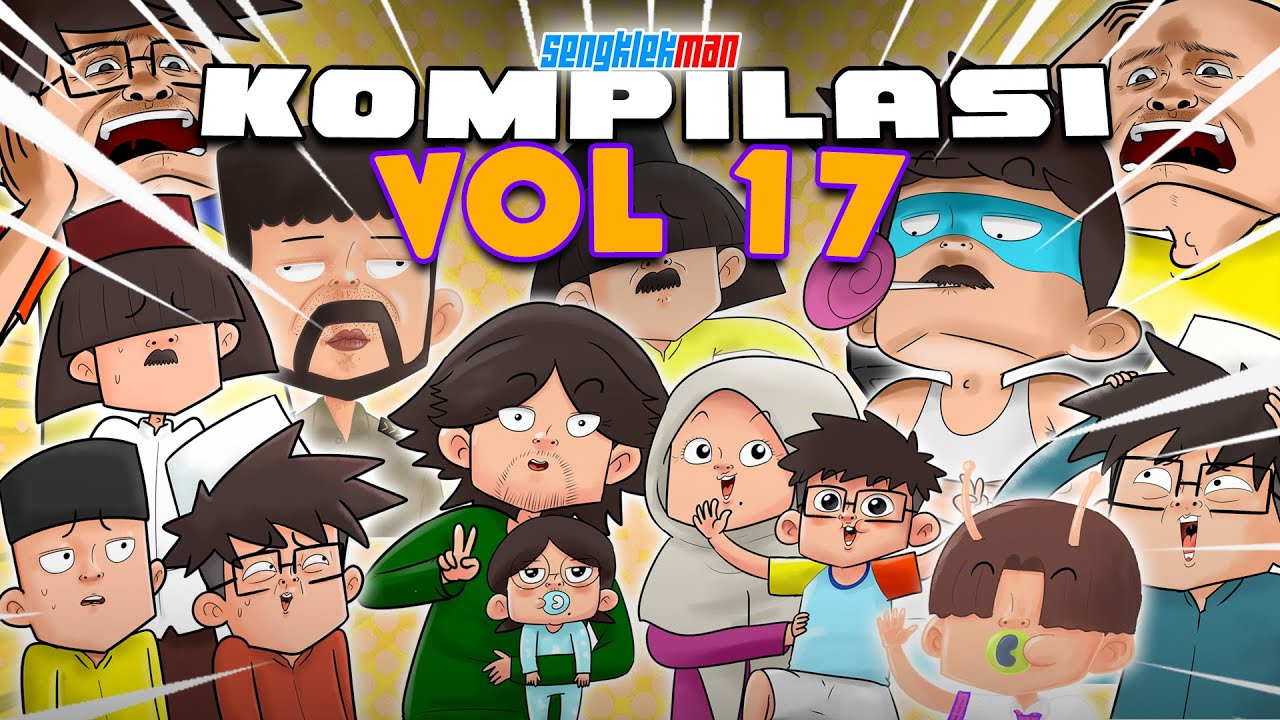 KOMPILASI SENGKLEKMAN VOL 17