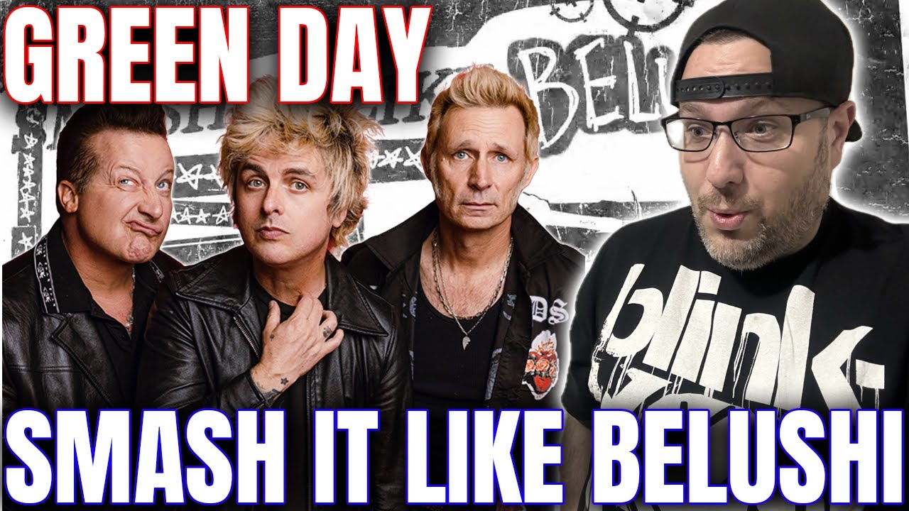REACTION TO “SMASH IT LIKE BELUSHI” BY GREEN DAY!