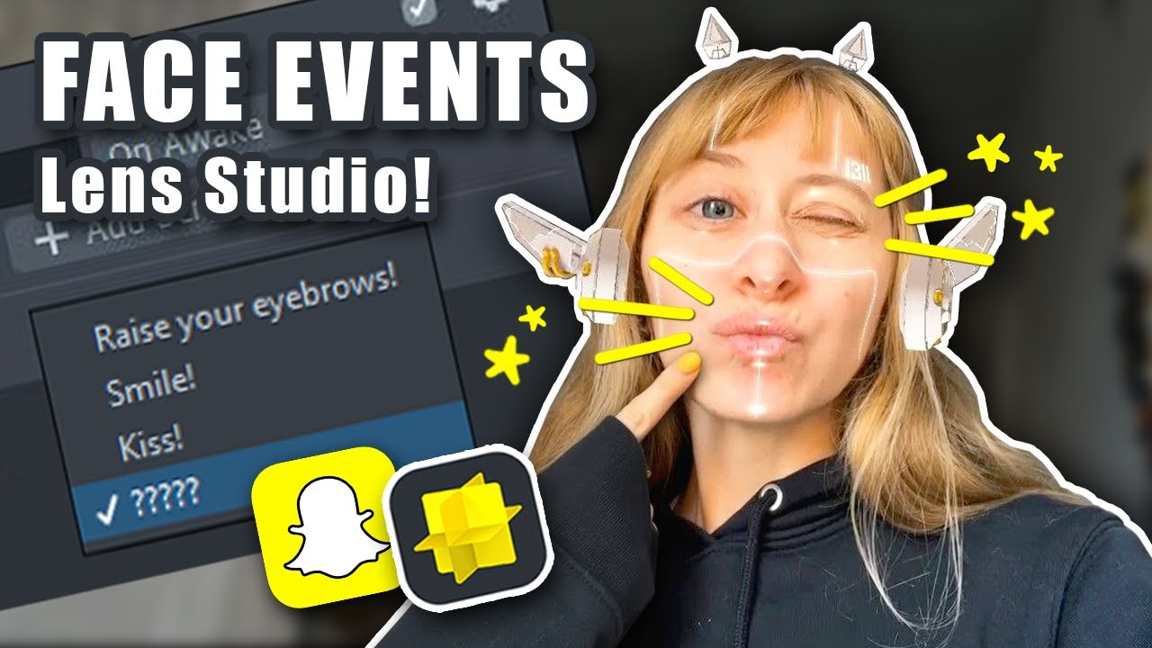 Face Events for engaging Snapchat AR lenses + Bonus blink event! || Beginner friendly tutorial