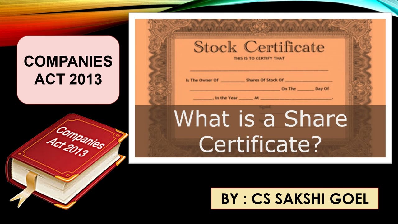 WHAT IS A SHARE CERTIFICATE??? || COMPANY LAW || EVERYTHING ABOUT SHARE CERTIFICATES