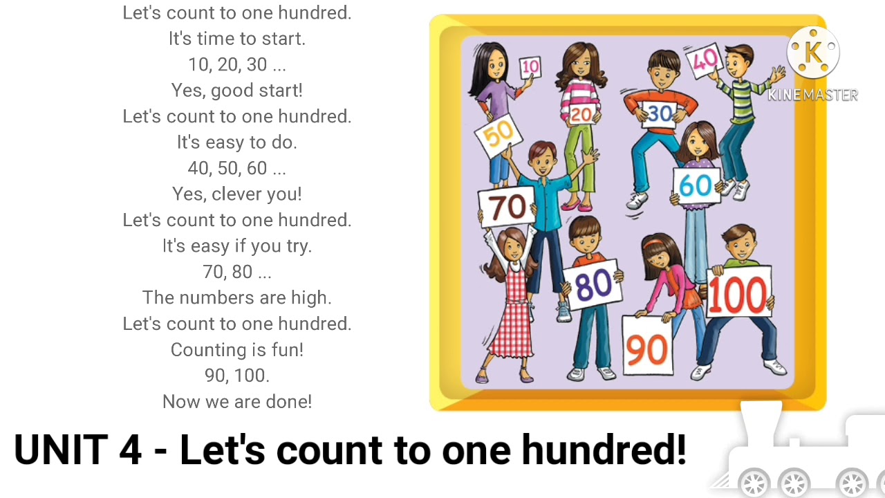 Let’s count to one hundred ! Song- Family and friends