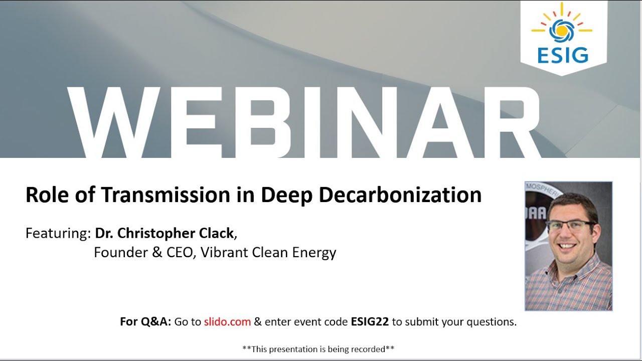 Webinar: Role of Transmission in Deep Decarbonization