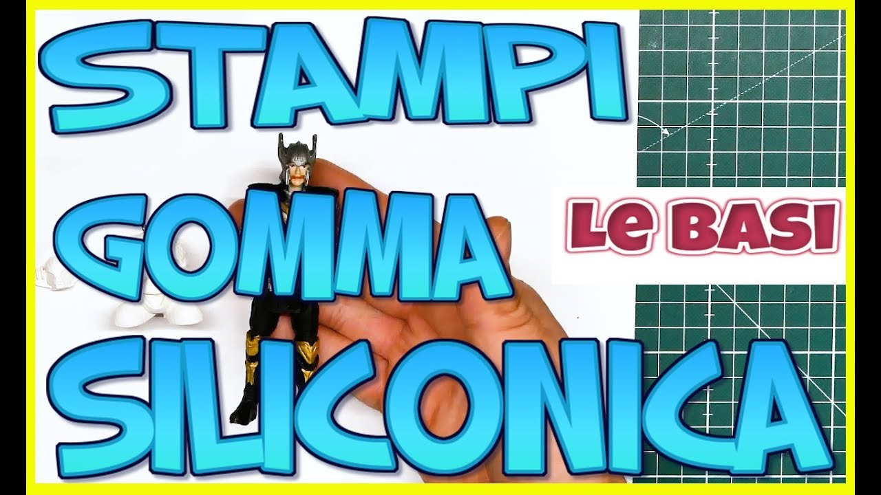 TUTORIAL Come realizzare stampi in gomma siliconica LE BASI