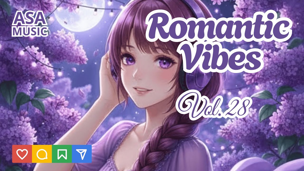 🌸 Romantic Vibes Vol. 28 | Full Chill Lo-Fi Ballad Album 2026 | Living Gently Together