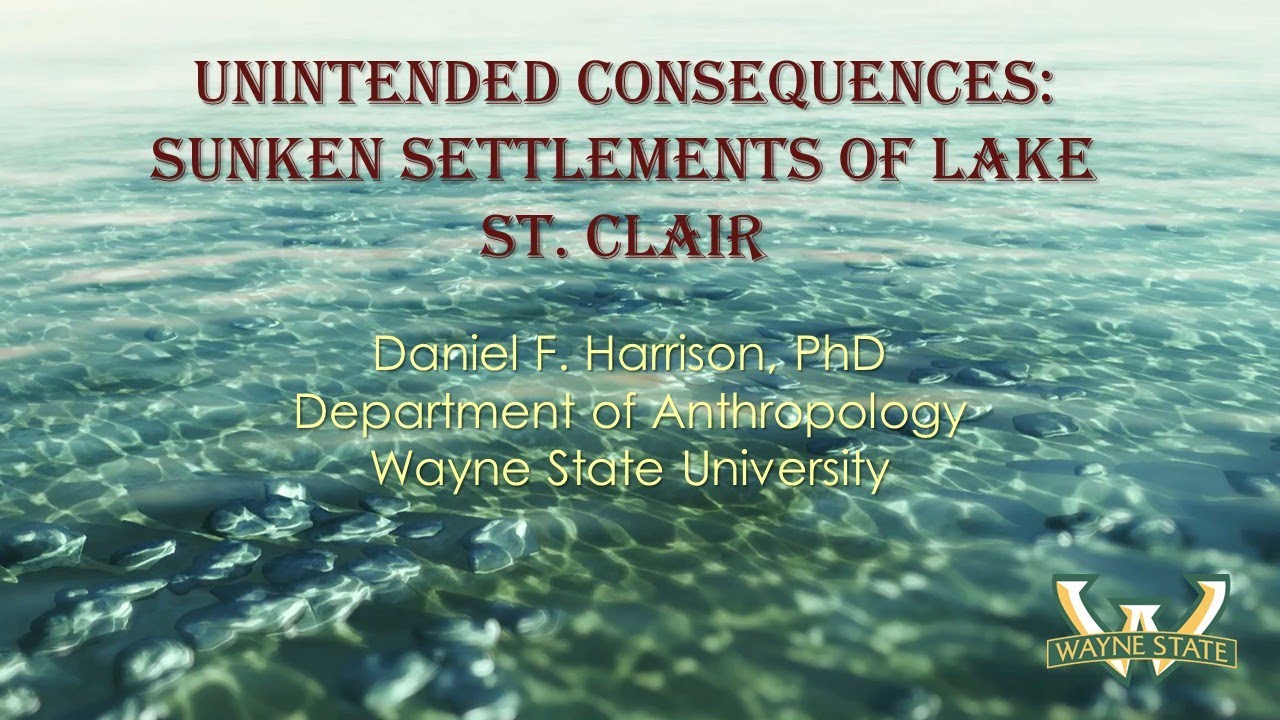 Unintended Consequences: Sunken Settlements of Lake St. Clair