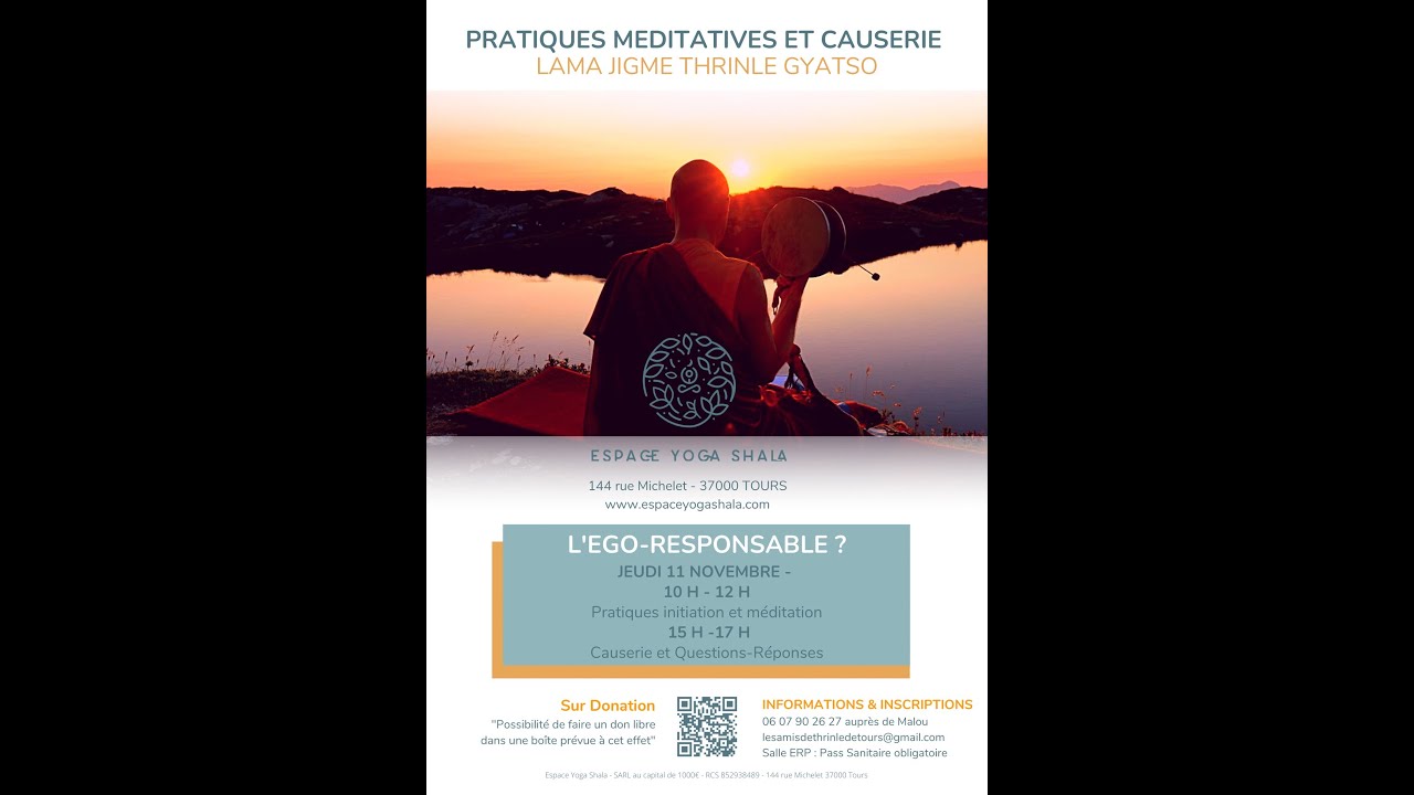 Initiation et Méditation dans la tradition avec Lama Jigmé Gyatso Thrinlé