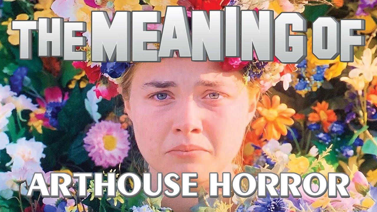 "The Meaning Of" Arthouse Horror (w/ Ben Goddard) - Ep118