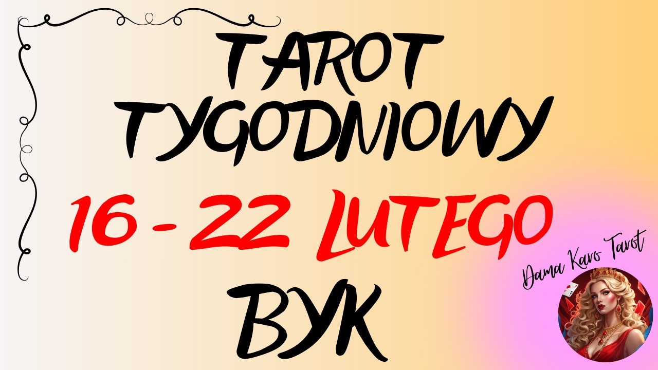 ♉️ BYK 🌞 Tarot tygodniowy od 16 do 22 lutego 2026 🔮🌞✨