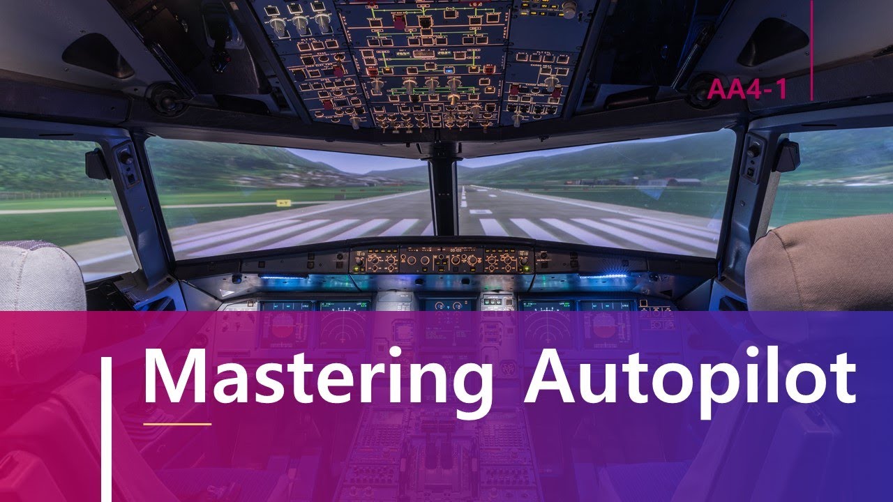Advanced Avionics: 5-1 Automated Flight Control