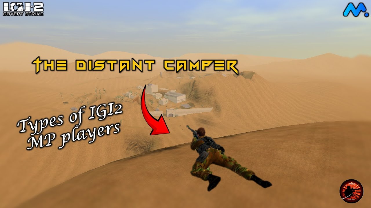Types of PLAYERS in IGI2 Multiplayer - Part 1