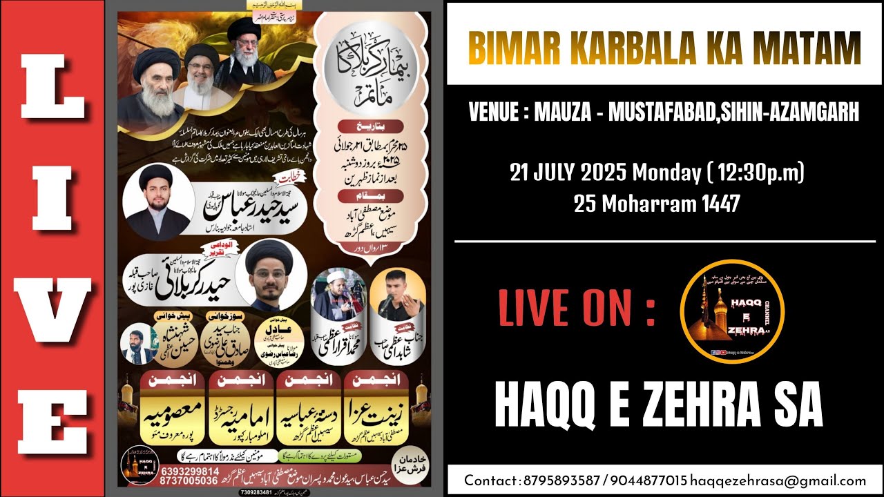 🔴 LIVE : Part 1 - Juloos e Aza | Bimar e Karbala ka Matam | Mustafabad, Sihin-Azamgarh #haqqezehrasa