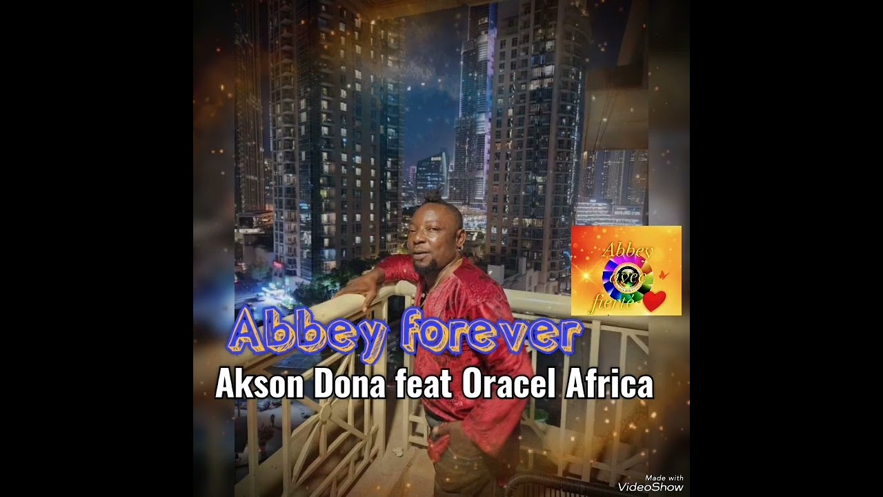 Akson dona feat Oracel Africa (Hommage Lolo George)