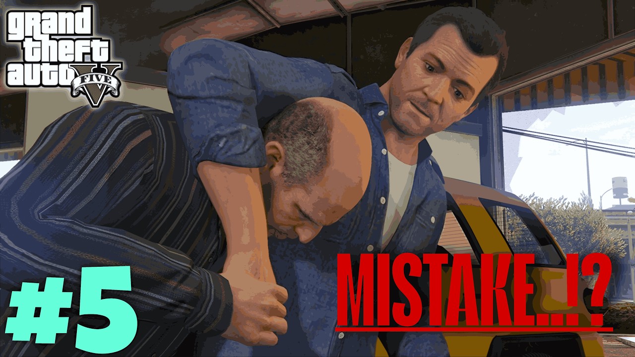 Big Mistake in Los Santos | GTA 5 #5
