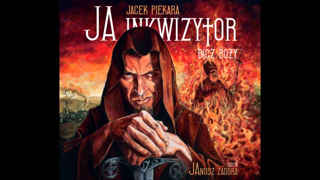 Ja, inkwizytor. Bicz Boży - Jacek Piekara | audiobook