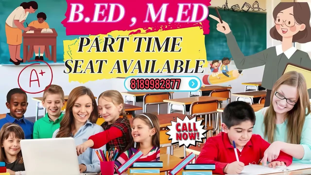 🎓🚨 Admissions Open &ndash; B.Ed & M.Ed (Part-Time) 🚨🎓
