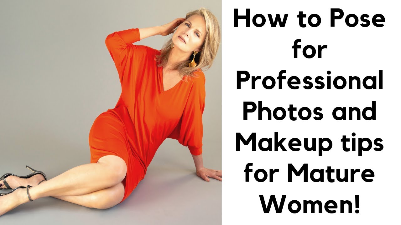 Photos and Makeup Tips for Mature Women over 50 and 60!