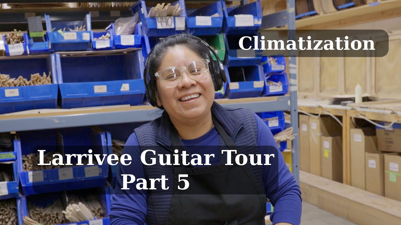 Climatization Room | Larrivee Guitars Factory Tour Part 5