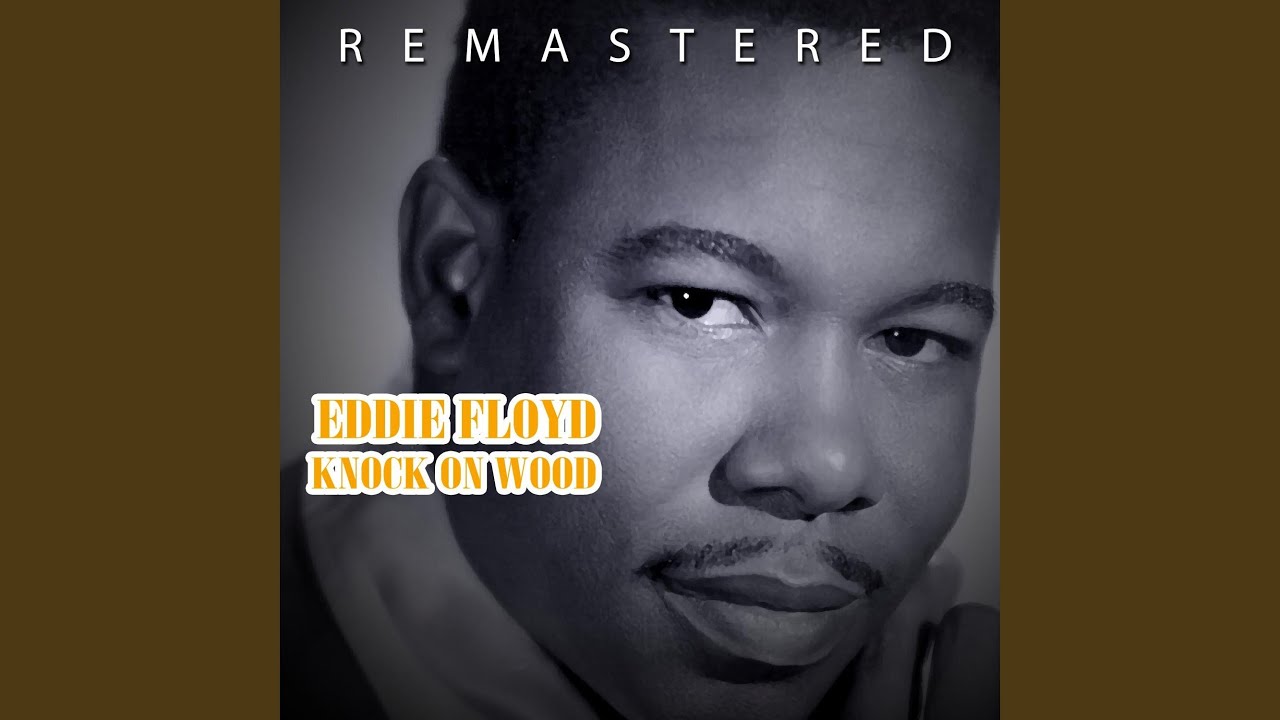 Knock on Wood (Remastered)