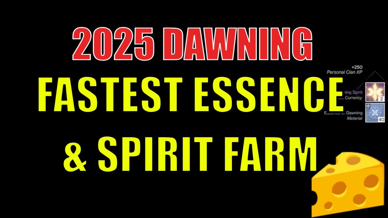 2025 FASTEST DAWNING ESSENCE & SPIRIT FARM FARMING GLITCH CHEESE - 3 Options - Tips & Tricks D2