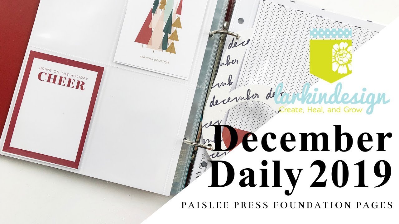 December Daily 2019 Paislee Press Foundation Pages