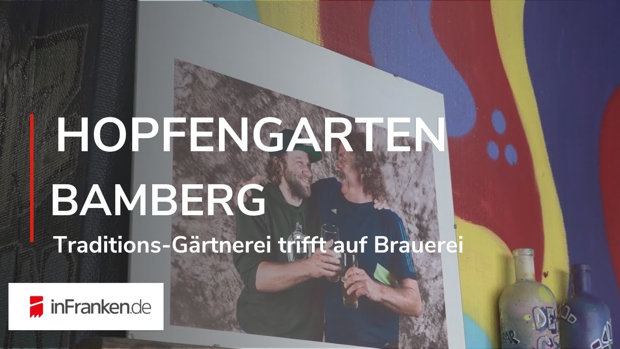 HOPFENGARTEN BAMBERG: Brauerei, Gärtnerei und Biergarten in Einem
