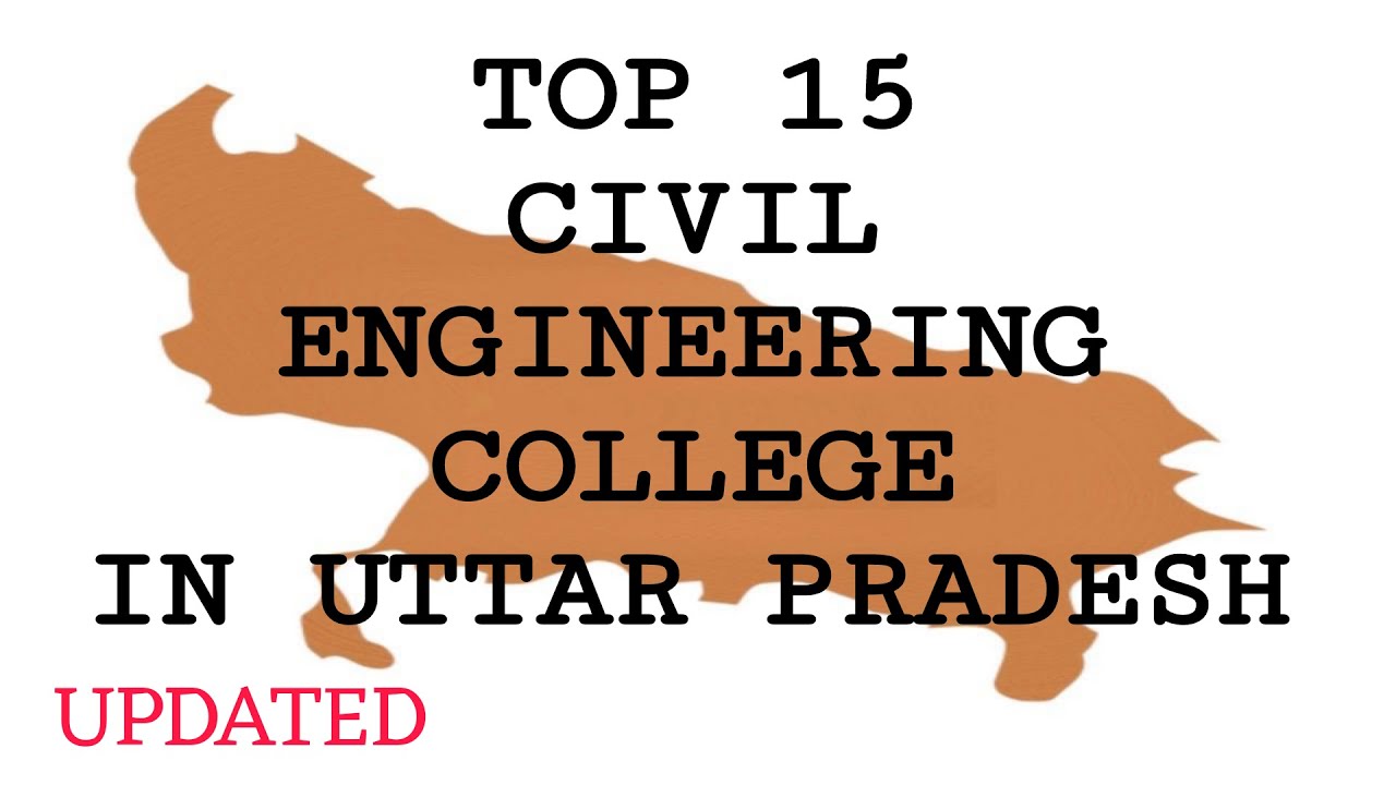 Top 15 CIvil Engineering college in Uttar Pradesh #civilengineering #college #uttarpradesh #top