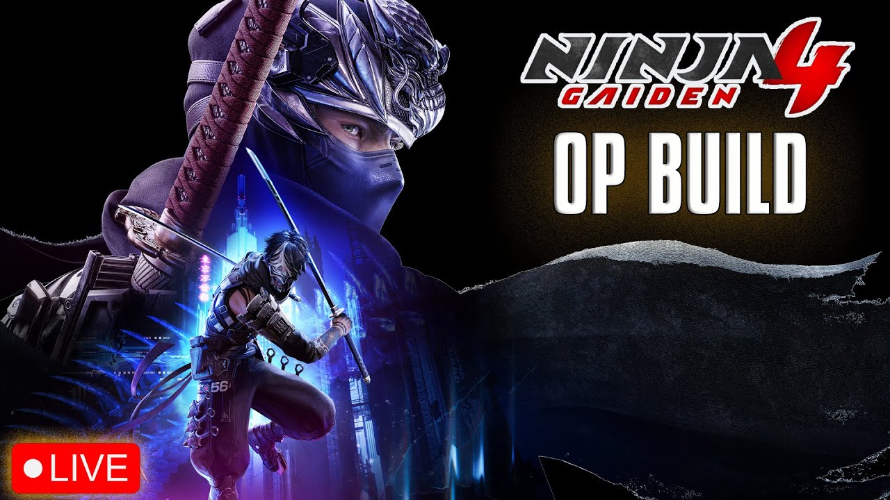Ninja Gaiden 4 OP Build & Farming Live With Wolf!