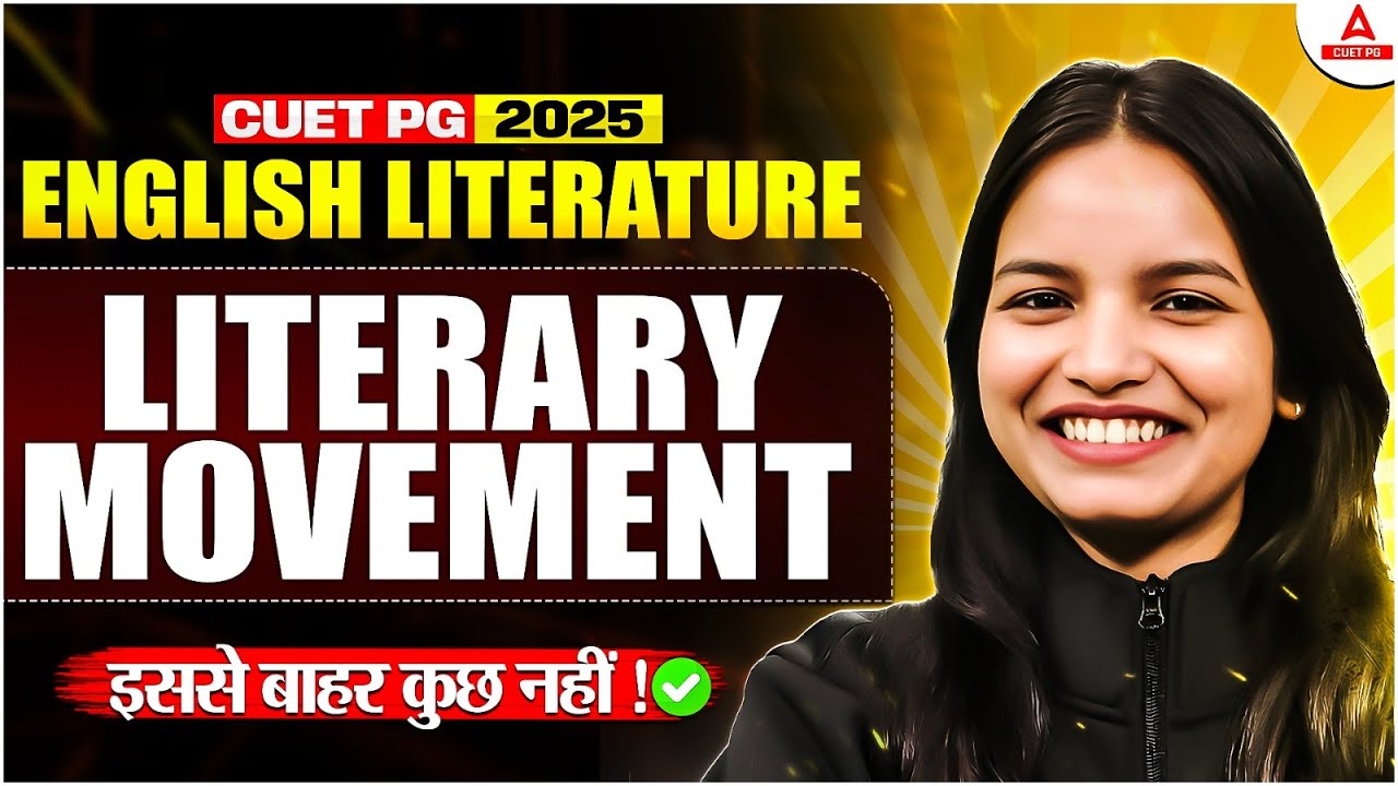 CUET PG 2025 English Literature | Literary Movement One Class | इससे बाहर कुछ नहीं! ✅
