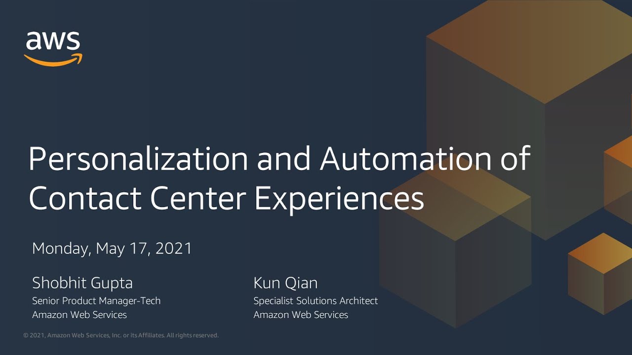 How to Integrate Customer Profile Data into your Contact Center Experiences - AWS Online Tech Talks