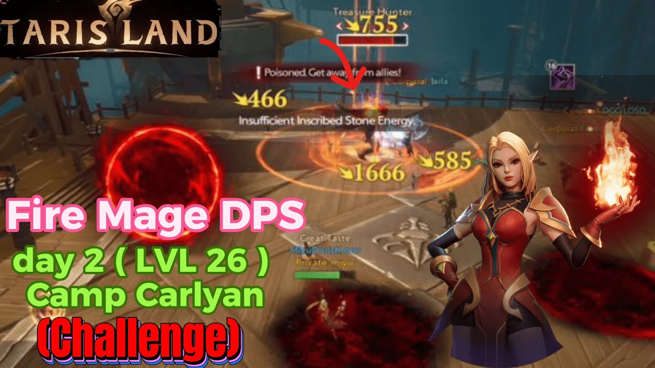 Tarisland: Camp Carlyan (Challenge) - Fire Mage DPS