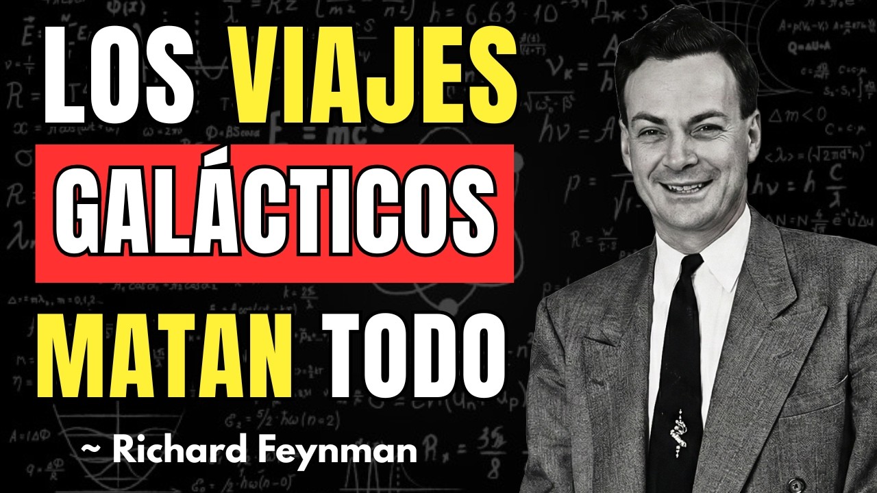 La Razón Aterradora por la que Ninguna Civilización Puede Cruzar la Galaxia | Richard Feynman
