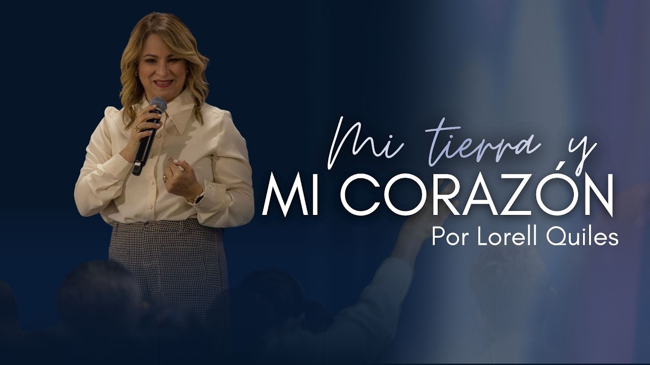 Mi tierra y mi corazón - Lorell Quiles