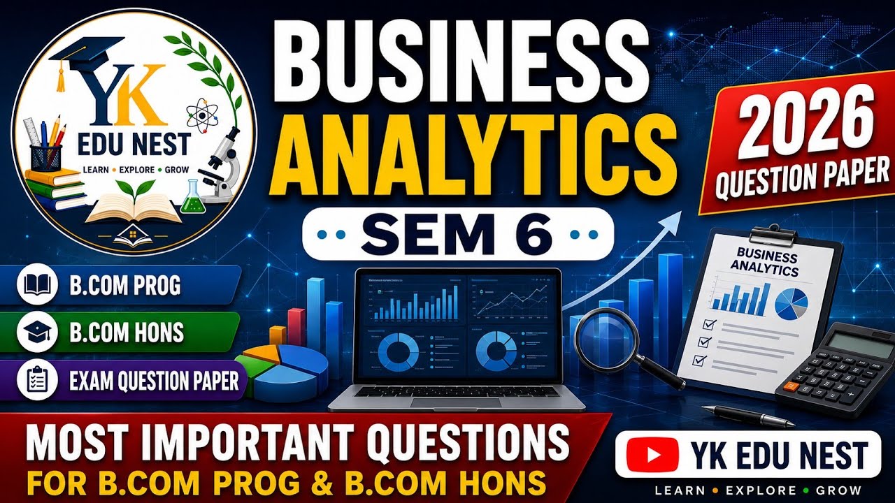 Business Analytics 2026 Question Paper | Sem 6 | B.Com Prog & B.Com Hons | Important Questions 