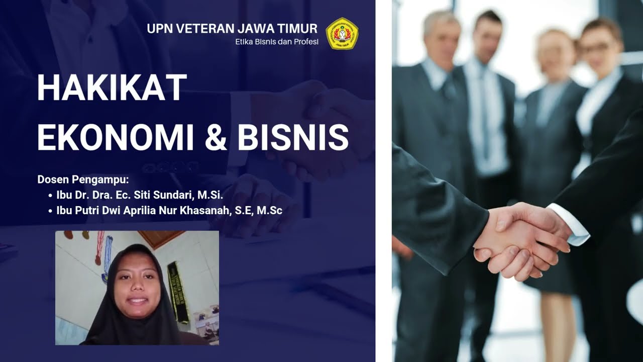 Hakikat Ekonomi & Bisnis (Kelompok 1)