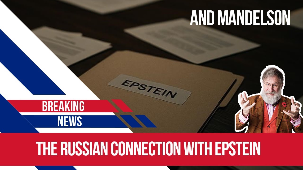 Mandelson and the Russian visa for Epstein