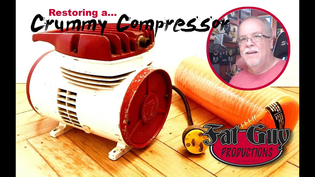 Restoring a Crummy Compressor!