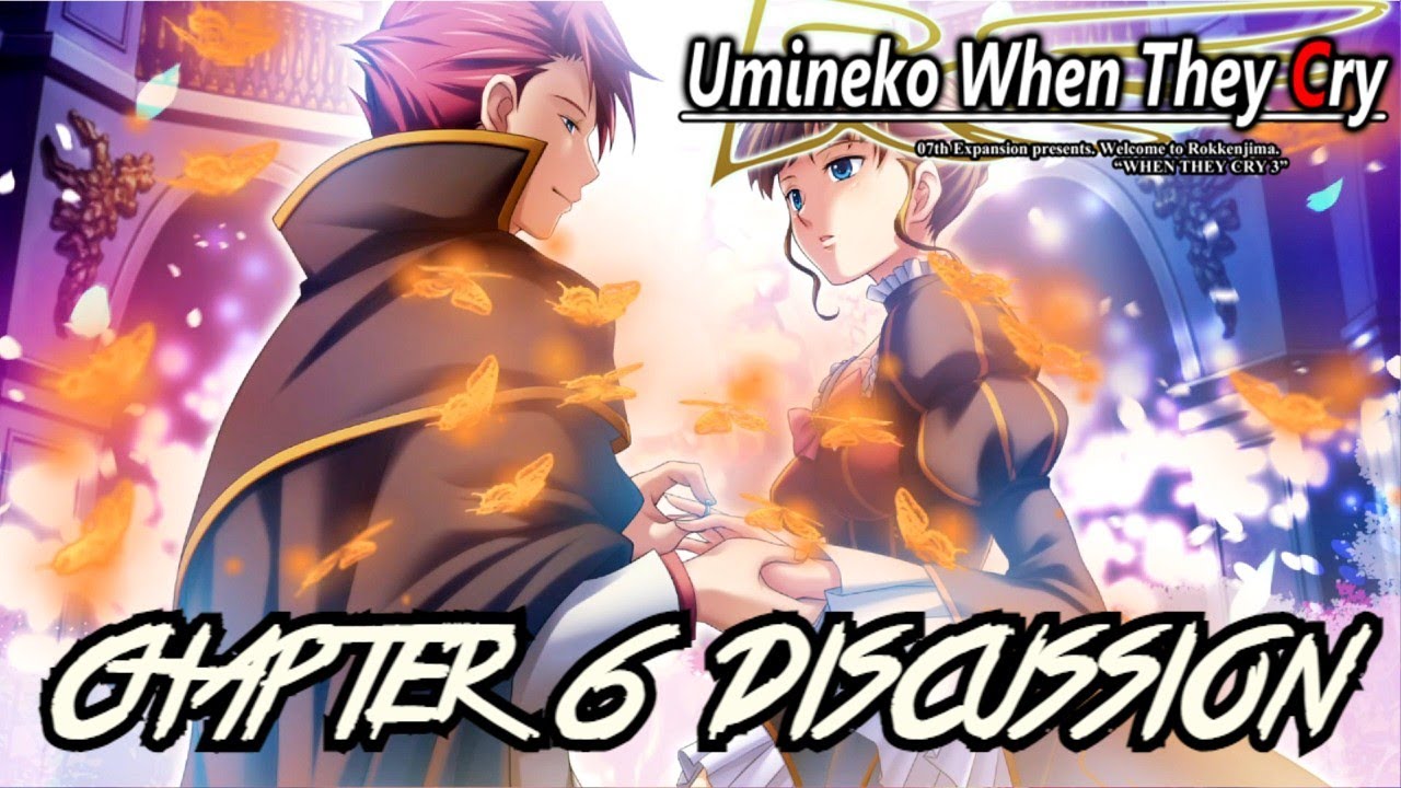 Обсуждение 6-го эпизода Umineko: Мои мысли и теории о том, что происходит в этой игре.