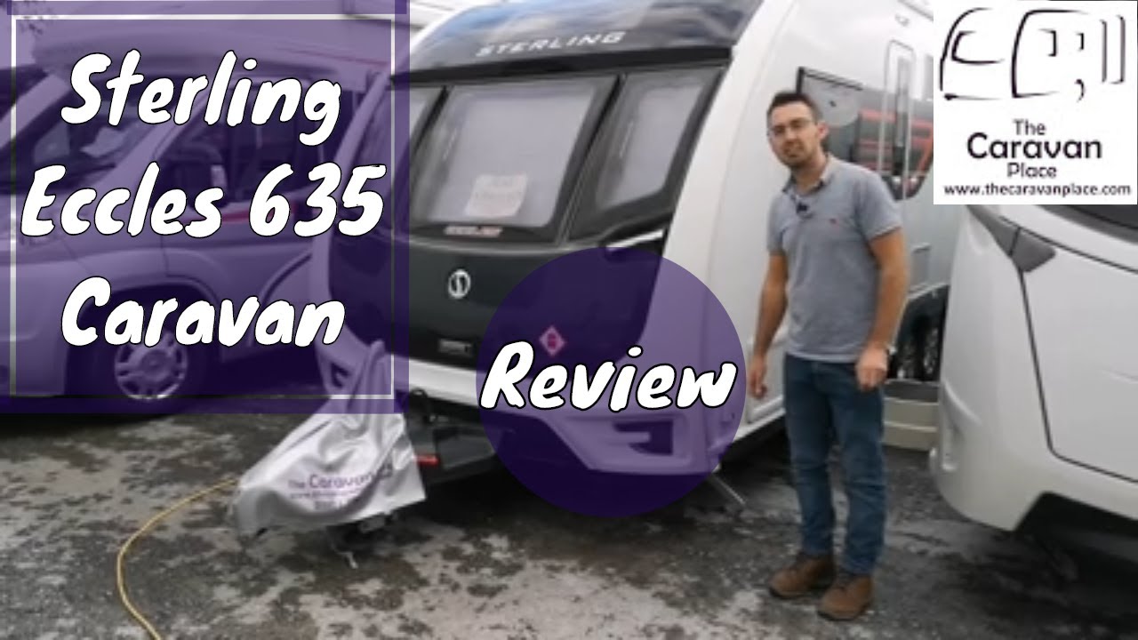 Sterling Eccles 635 caravan site setup and caravan review
