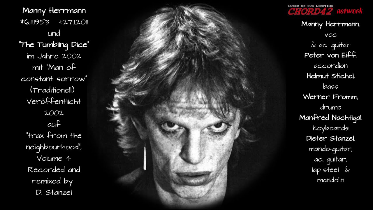 2003 The Tumbling Dice, Man of constant sorrow, Featuring Manny Herrmann, Video 2020