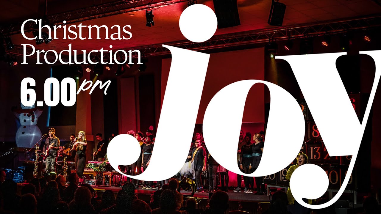 JOY - One Church Christmas Production  |  14th December 2025, 6pm