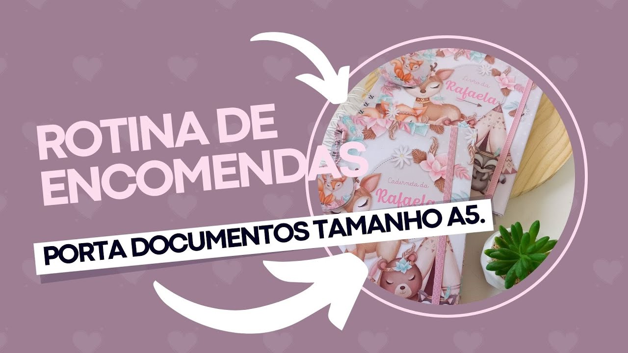 Rotina de encomendas/ como eu faço porta documentos tamanho A5.