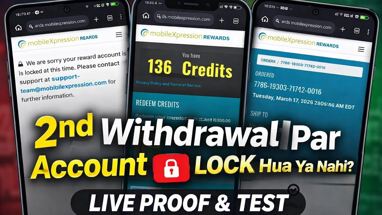 MobileXpression 2nd Withdrawal 🔥 Account Lock Ya Safe? Full Proof 2026