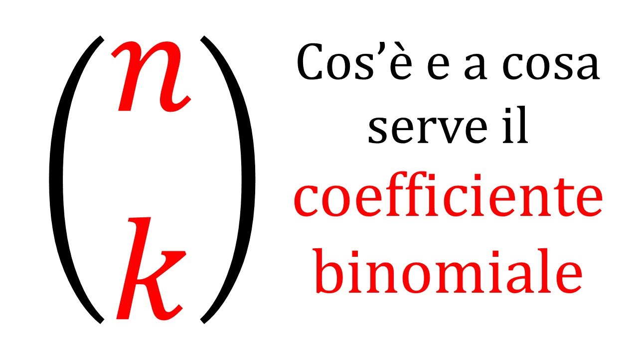 COEFFICIENTE BINOMIALE - Applicazioni