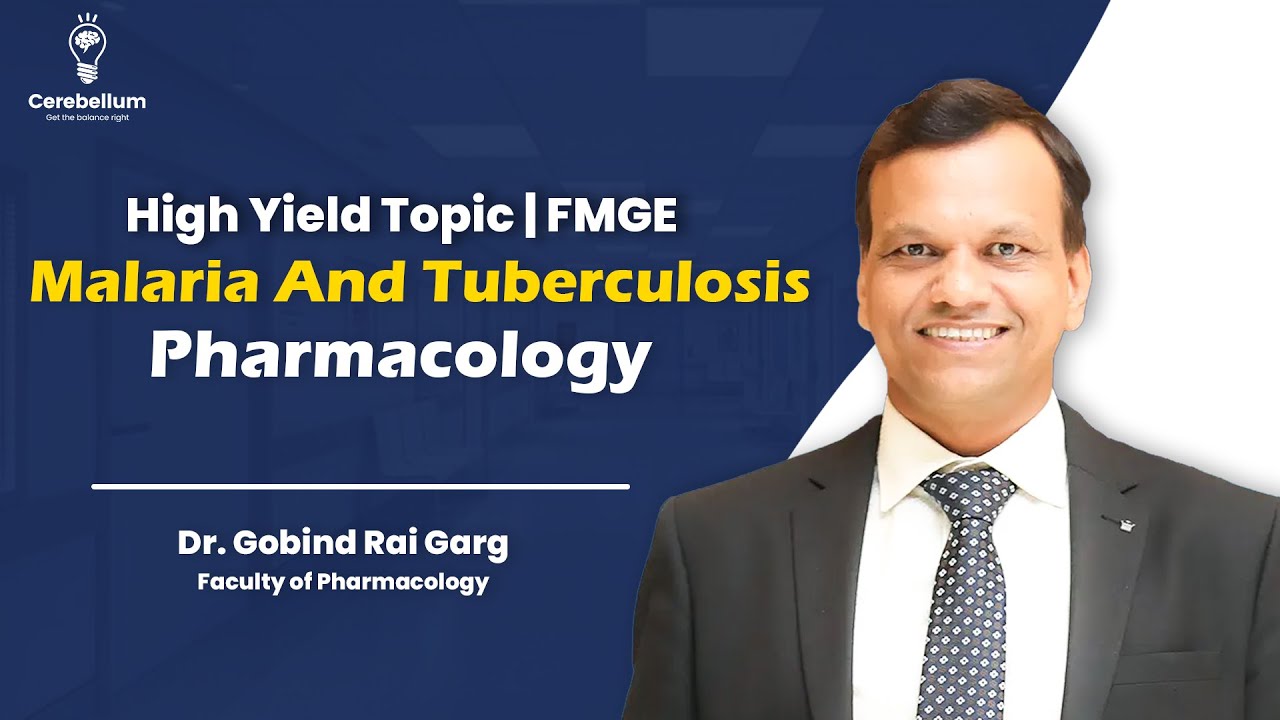High Yield Topic | FMGE | Malaria and Tuberculosis | Pharmacology