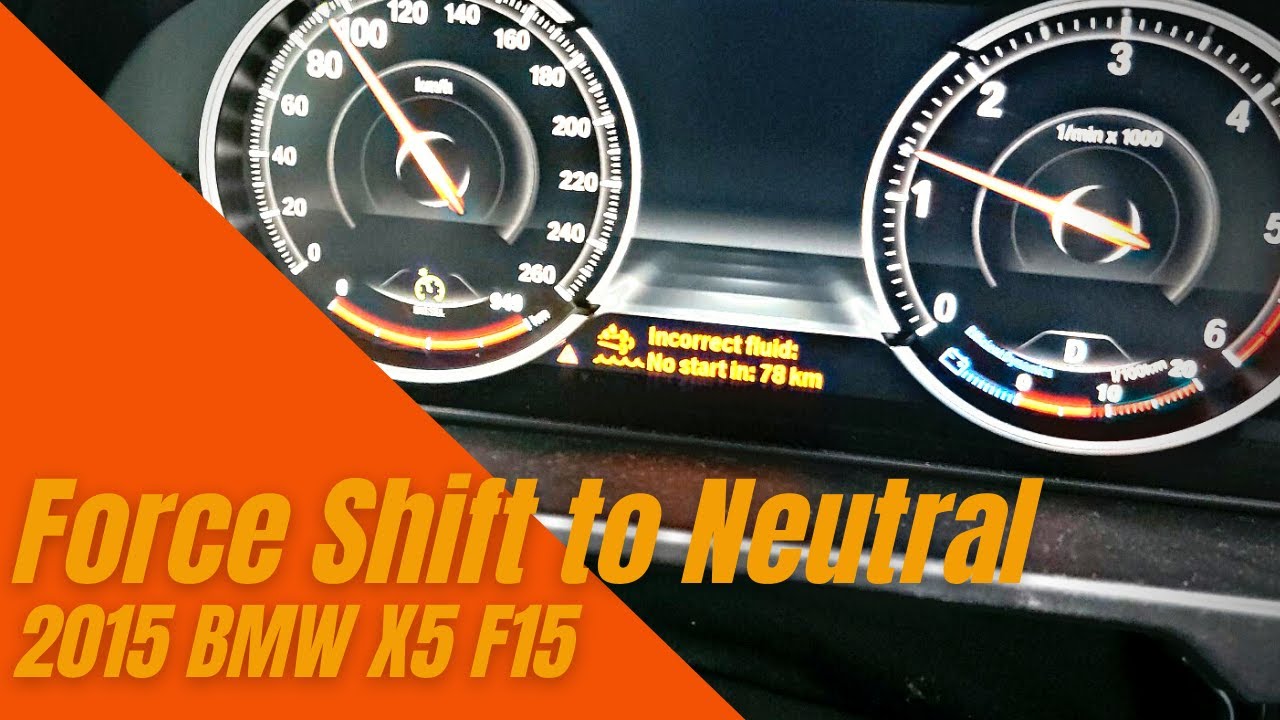 BMW X5 F15 35D Forced Shift to Neutral